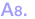 A8