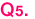 Q5